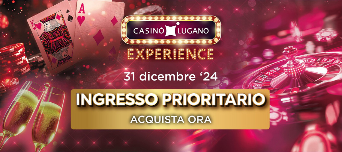 CAPODANNO CASINÒ LUGANO EXPERIENCE