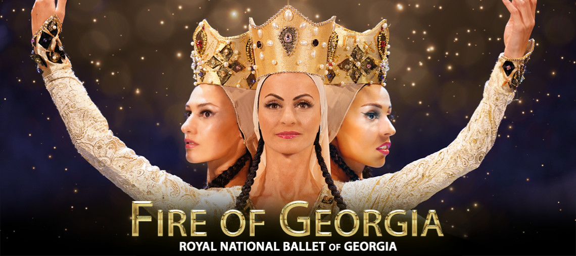 Fire of Georgia - Royal National Ballet of Georgia